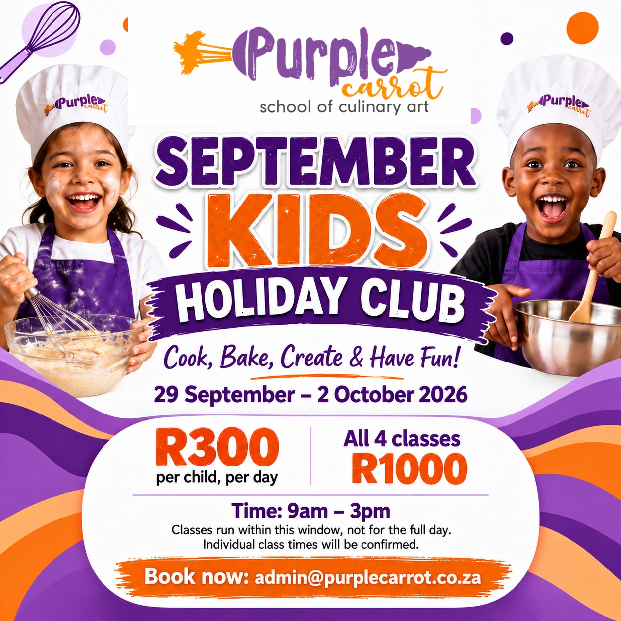 Little chefs, big kitchen adventures! 👩🍳👨🍳
Join Purple Carrot’s September Kids Holiday Club for four fun-filled cooking classes:
🍝 29 September: Pasta and sauces
🥕 30 September: Stir-fry and panna cotta
🍔 1 October: Beef burgers and cupcakes
🥧 2 October: Pies and flapjacks
R300 per child, per class
Book all four classes for only R1000
Classes will take place between 9am and 3pm but will not run for the full day. Individual class times will be confirmed.
Bookings: admin@purplecarrot.co.za